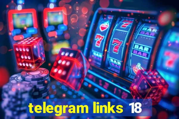 telegram links 18